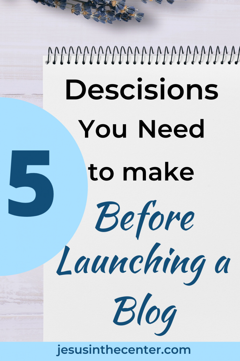 5 Tough Decisions Every New Christian Blogger Needs to Make Before Creating Their Blog