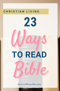 23 ways to read the Bible