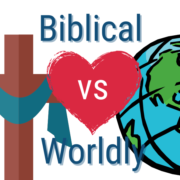 biblical vs wordly love
