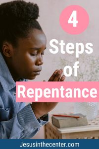 4 steps of repentance